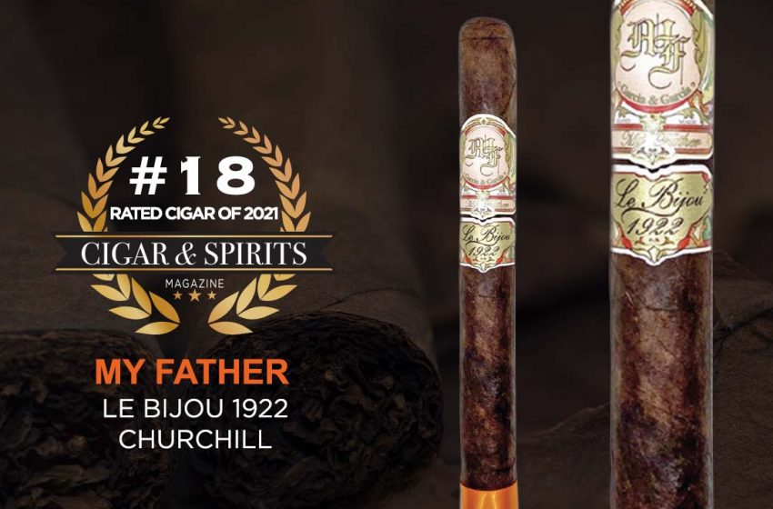  Top 20 Cigars of 2021: MY FATHER LE BIJOU 1922 CHURCHILL