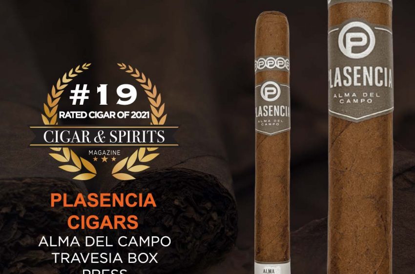  Top 20 Cigars of 2021: PLASENCIA CIGARS ALMA DEL CAMPO TRAVESIA BOX PRESS