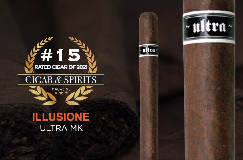  Top 20 Cigars of 2021: ILLUSIONE ULTRA MK