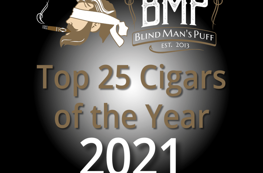  Top 25 Cigars of the Year – 2021