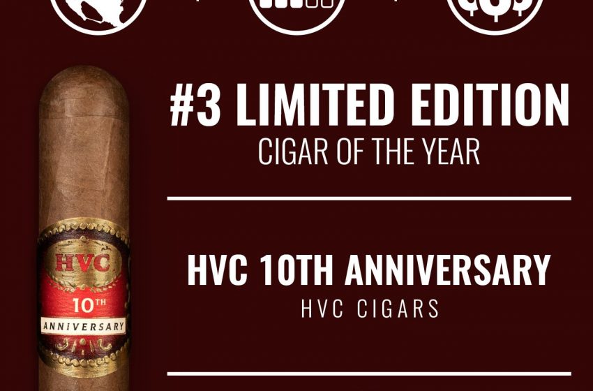  No. 3 Limited Edition Cigar of the Year 2021 – HVC 10th Anniversary