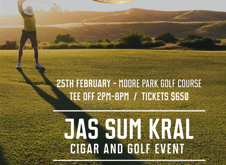  Jas Sum Kral Cigar and Golf Event Coming to Sydney