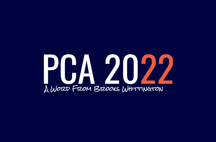  PCA 2022: Top Three Things — Brooks Whittington