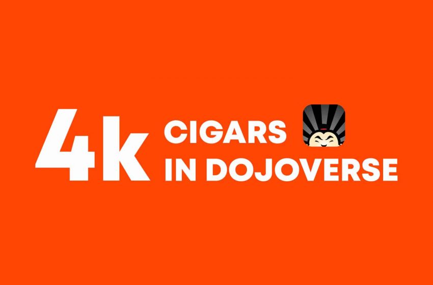  4,000 Cigars in Dojoverse App