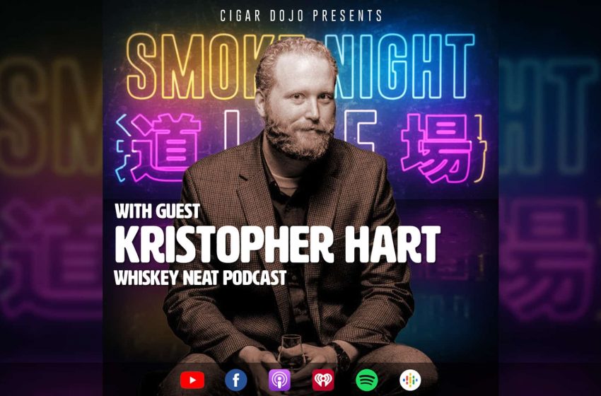  Smoke Night LIVE – Kristopher Hart of Whiskey Neat