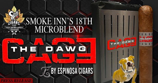  Smoke Inn Announces Cage the DAWG MicroBlend – Cigar News