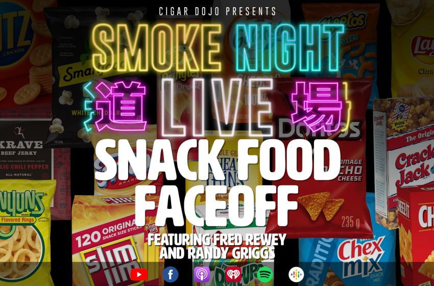  Smoke Night LIVE – Snack Food Face-Off