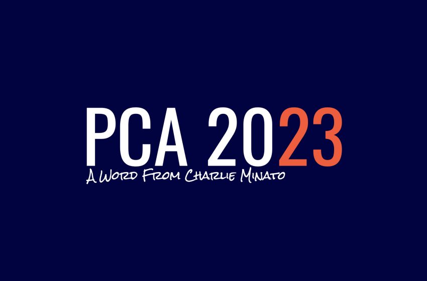  PCA 2023: Top Three Things — Charlie Minato