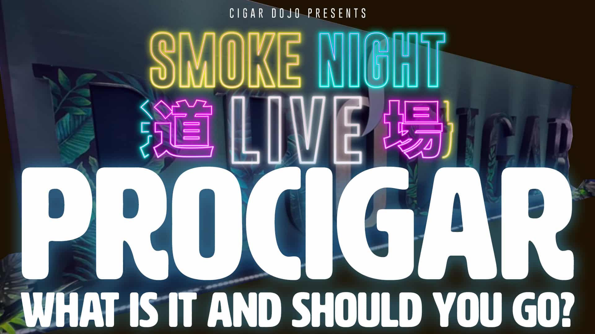 smoke-night-live-–-what-is-procigar?