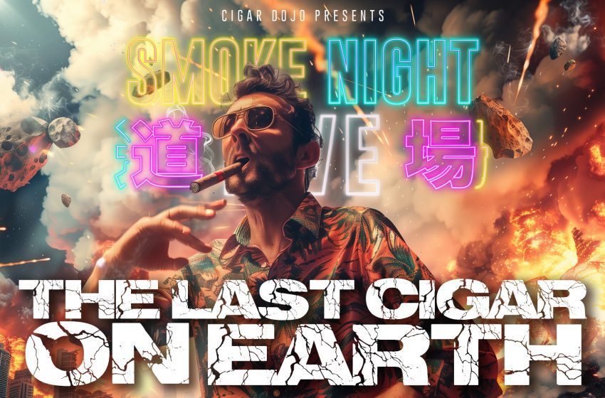 Smoke Night Live – The Last Cigar on Earth