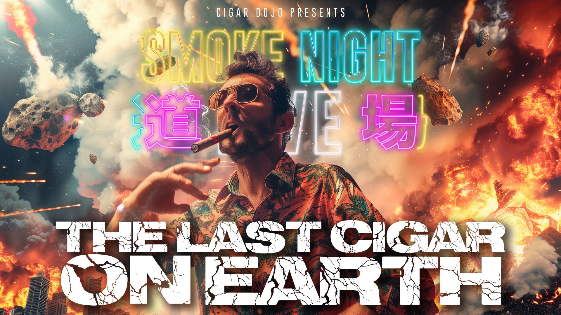 smoke-night-live-–-the-last-cigar-on-earth