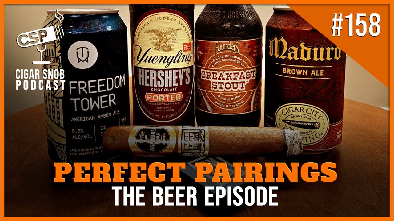 dark-beers-x-aganorsa-rare-leaf-reserve-maduro:-perfect-pairings-–-cigar-snob-podcast-e158